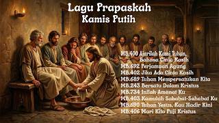 Download lagu Lagu Prapaskah Kamis Putih Madah Bakti