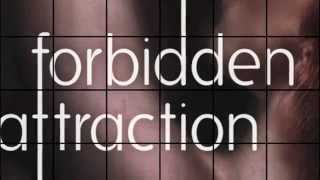 Forbidden Attraction (Forbidden Trilogy)