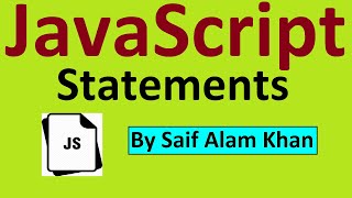 JavaScript Tutorials Playlist by Saif Alam Khan With Non Stop Learning