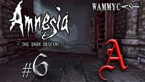Amnesia:  The Dark Descent - Walkthrough Part 6/15 - MACHINE ROOM  (PC)