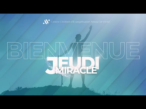 CCEAV CULTE -Thème:Jeudi