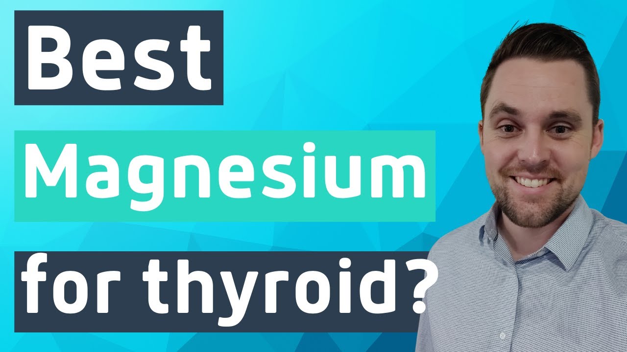 Hypothyroid and Magnesium Key minerals for your energy, hormones, and thyroid YouTube