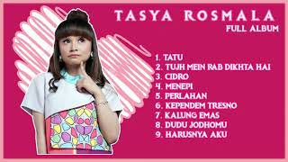 TASYA ROSMALA FULL ALBUM TERBARU 2020 | Lagu Jawa Populer | Tatu | Perlahan | Menepi | Best Songs