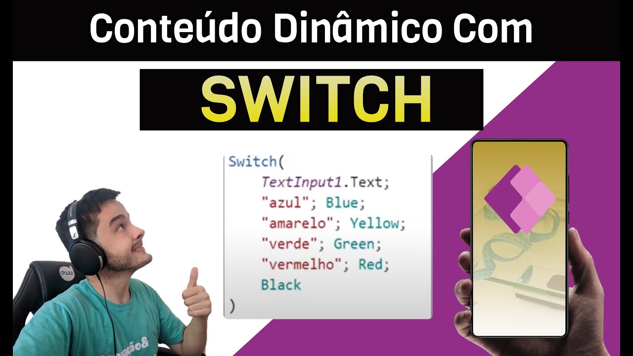 Cores e textos DINÂMICOS com função SWITCH no Power Apps. Existem duas ...