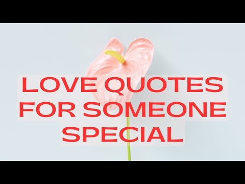 quotes about someone special