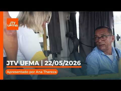 JTV UFMA 22/05/2026