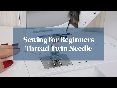 Video: How To Thread A Twin Needle