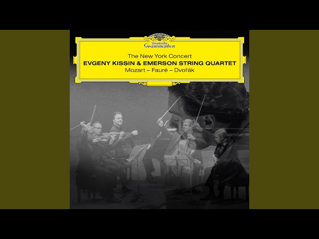 Dvorak - Quintette avec piano op.81: 1er mvt : E.Kissin / Quatuor Emerson