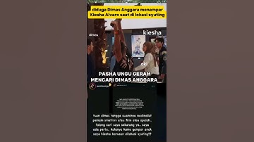 Dimas Anggara DiDuga Menampar Kiesha Alvaro❗ Pasha Geram #kieshaalvaro #dimasanggara #pashaungu
