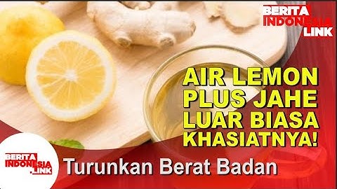 Khasiat Air Lemon Plus Jahe