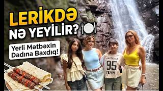 What to Eat in Lerik 🍽️ We Tasted the Local Cuisine!