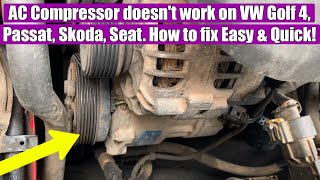 Air Conditioning AC Compressor doesn't work Volkswagen Golf 4, Bora, Passat Skoda, Seat. EASY FIX! Resimi