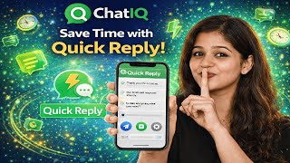 Reply in Seconds! ChatIQ Quick Reply Feature Explained|(Tamil) | WhatsApp Automation screenshot 3