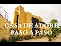 CÓMO CONSTRUIR CON ADOBE paso a paso una casa económica