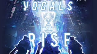 RISE « Vocals Yellings Only » - Full Instrumental Version - League of Legends Resimi