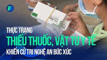 Cử tri Nghệ An bức xúc trước thực trạng thiếu thuốc, vật tư y tế | VTC1
