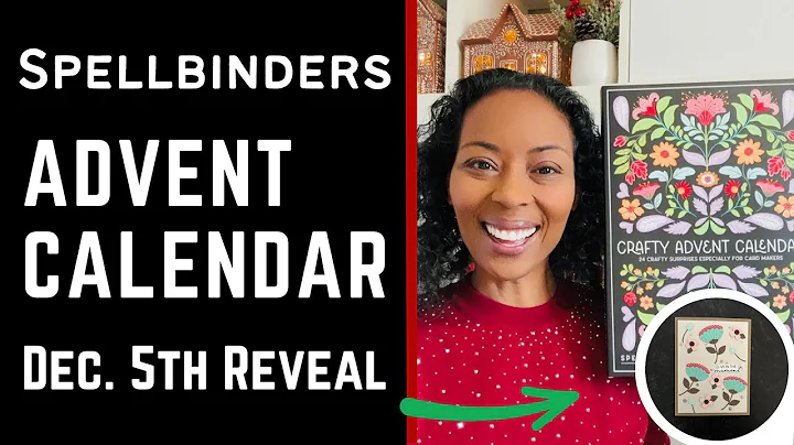 December 5th | Advent Calendar Reveal | #teamspellbinders #neverstopmaking