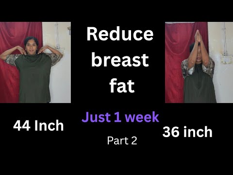 Reduce breast fat in just 1 week part 2 എളുപ്പത്തിൽ  ബ്രെസ്റ്റ് സൈസ് കുറയ്ക്കാം/1 week challenge💪 