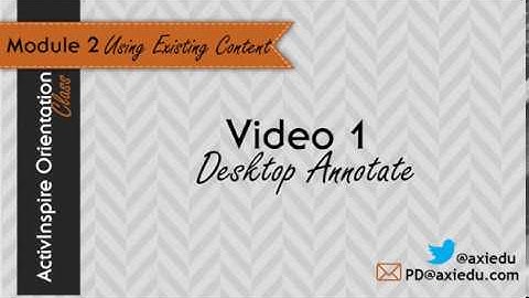 ActivInspire Orientation M2 V1   Desktop Annotate