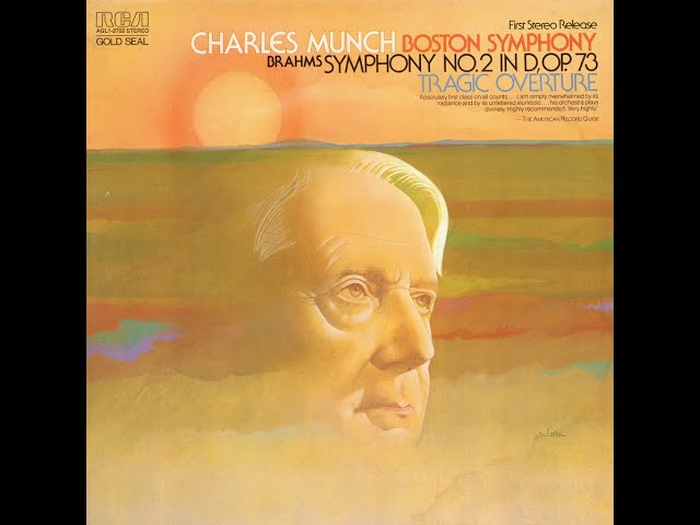 Brahms: Symphony No. 2 in D major, Op. 73 - Charles Munch