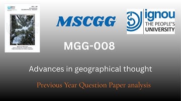 MGG-008 (Advances in geographical Thoughts) Previous Year Question paper analysis