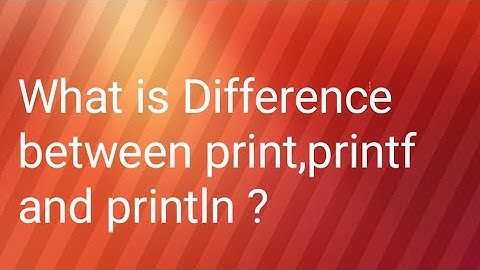 What are difference between print, println and printf   #java  #javainterview