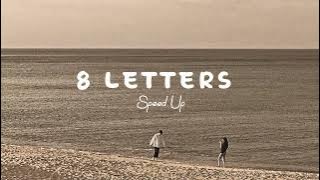 Download lagu 8 Letters (speed up) Tiktok Version #lyrics #letters #4u #songlyrics #speedup #tiktokviral