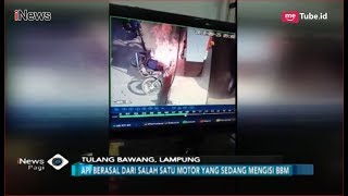 Detik-detik SPBU di Tulangbawang Terbakar Akibat Mesin Hidup saat Pengisian  BBM - iNews Pagi 26/08