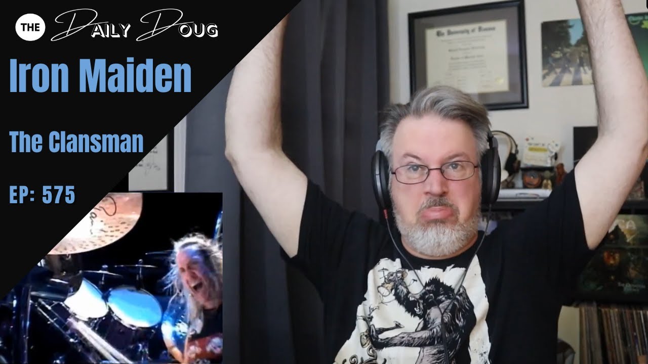 Classical Composer Reacts to The Clansman (IRON MAIDEN) | The Daily Doug (Episode 575)
