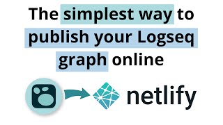 The simplest way to publish your Logseq graph online