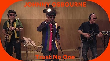 🔳 Johnny Osbourne - Trust No One [Baco Session]