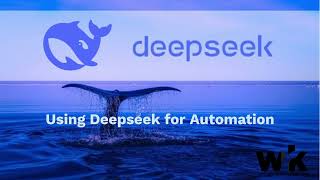 Use Deepseek + Wrk to Automate Anything