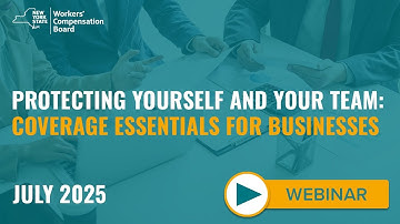 Protecting Yourself and Your Team: Coverage Essentials for Businesses - July 24, 2025