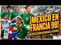 ¿La MEJOR SELECCIÓN? MÉXICO en el MUNDIAL de FRANCIA 1998 📽 A la altura de POTENCIAS