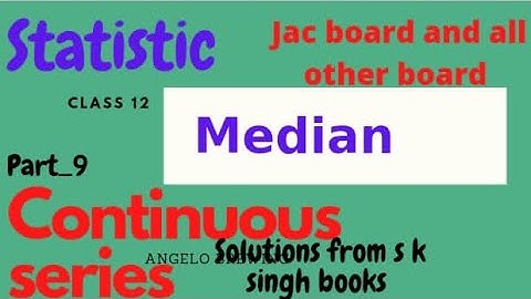 #9-median class12 solution from s k singh books 📚