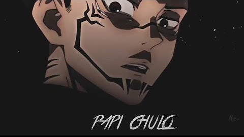 sukuna edit - papi chulo - (remake) @tobioify alightmotion edit