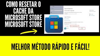 como resetar o cache da microsoft store microsoft store