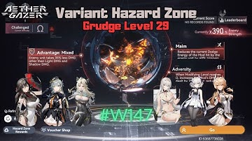 [Aether Gazer] Variant Hazard Zone - Maim, Adversity, Light and Shadow (Ω Diff.) #Week147