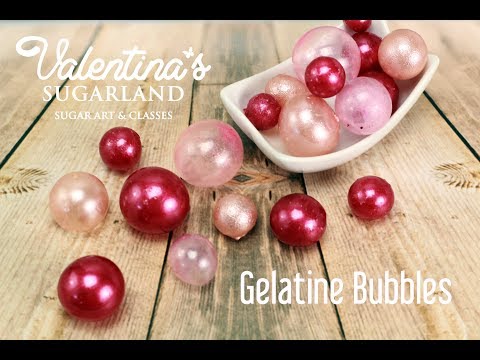 Gelatine Bubbles