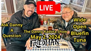 Wide open bluefin tuna, lots of yellowtail & more on the Danny Kadota Show today.