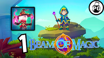 Mage’s Adventure Begins 🧙🏻‍♀️ Beam of Magic – Roguelike RPG - Gameplay Walkthrough |Part 1|
