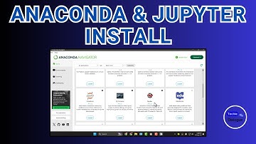 How To Install Anaconda And Jupyter Notebook On Windows 11 - Full Guide