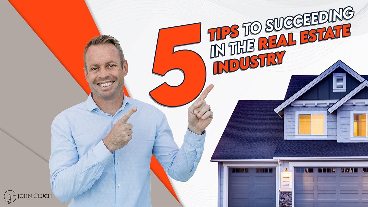 5 Tips to Succeeding in the Real Estate Industry in 2023 - YouTube