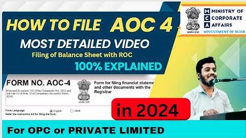HOW TO FILL AOC 4 FOR ONE PERSON COMPANY OR PRIVATE LIMITED  COMPANY || MOST DETAILED || SYNOPSIS24