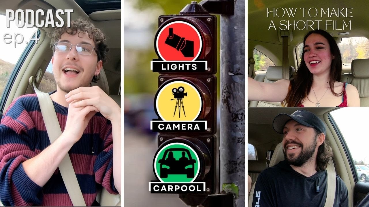 How to Make a Short Film, with Jamie Simiele | Lights Camera Carpool Podcast ep. 4