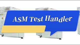 ASM turret handler , ASM MS100 Plus Test Handler