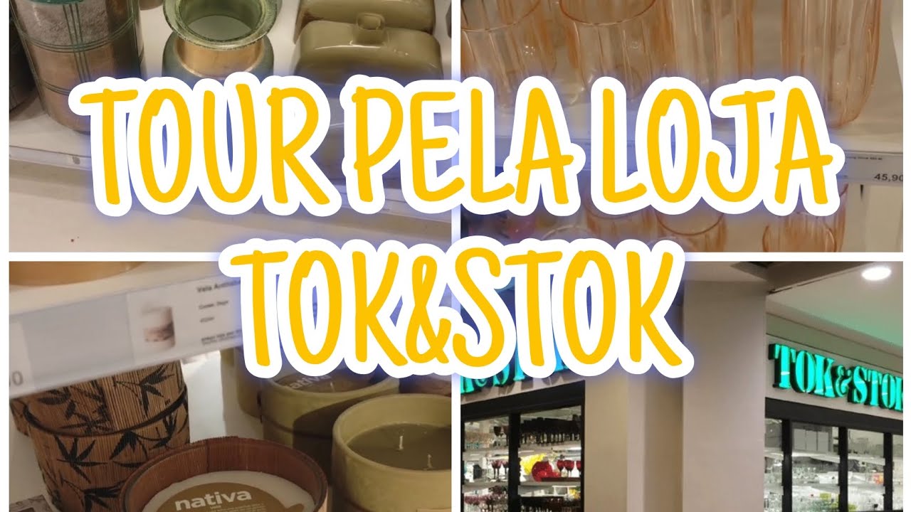 Tour pela loja Tok&Stok