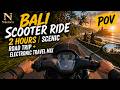 Bali Through My Eyes — 2 Hour Sunny POV Scooter Ride