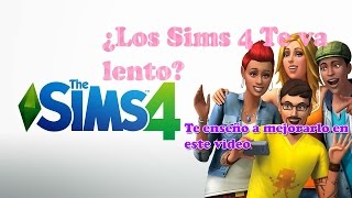 Tutorial Los Sims 4 -Configurar el juego para que no este lento