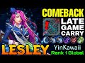 Comeback is Real! Lesley Late Game Carry! - Top 1 Global Lesley YinKawaii - MLBB
